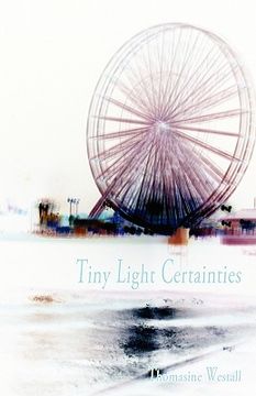 portada tiny light certainties (in English)
