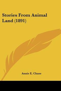 portada stories from animal land (1891) (en Inglés)