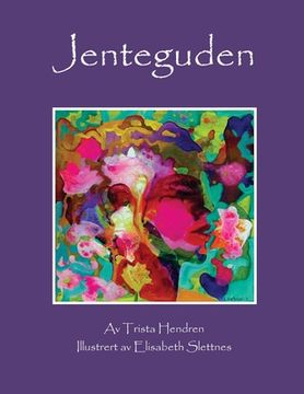 portada Jenteguden: The Girl God / Norwegian Translation (en Noruego)