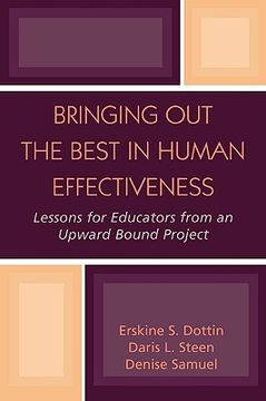 portada bringing out the best in human effectiveness: lessons for educators from an upward bound project