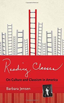 portada Reading Classes: On Culture and Classism in America (en Inglés)