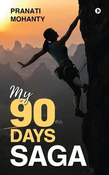 portada My 90 Days Saga (en Inglés)