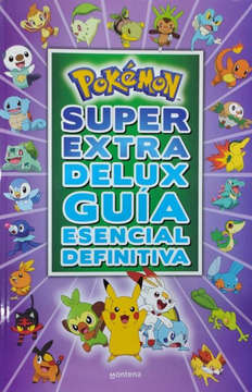 portada Pokémon Súper Extra Delux Guía esencial definitiva