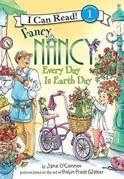 portada Fancy Nancy: Every day is Earth Day: Every day is Earth day (Fancy Nancy Readers) 