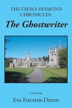 portada The Chava Diamond Chronicles: The Ghostwriter (in English)