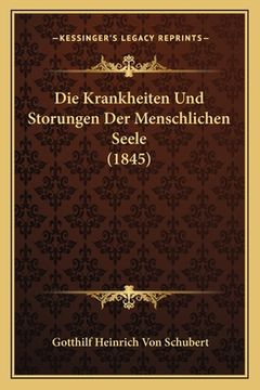 portada Die Krankheiten Und Storungen Der Menschlichen Seele (1845) (en Alemán)