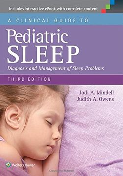 portada A Clinical Guide to Pediatric Sleep: Diagnosis and Management of Sleep Problems (in English)