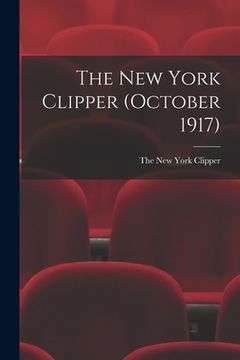 portada The New York Clipper (October 1917) (in English)