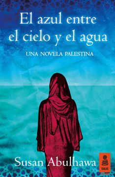 portada El Azul Entre el Cielo y el Agua (in Spanish)