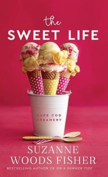 portada The Sweet Life (Cape cod Creamery) (en Inglés)