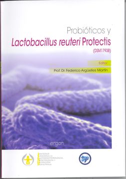 portada Probioticos y Lactobacillus Reuteri Protectis (in Spanish)