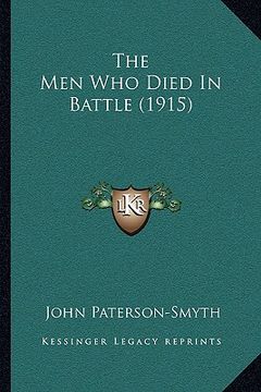 portada the men who died in battle (1915) (in English)