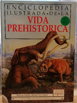 portada Enciclopedia Ilustrada de la Vida Prehistorica