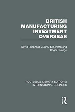 portada British Manufacturing Investment Overseas (Rle International Business)