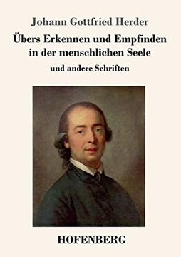 portada Übers Erkennen und Empfinden in der Menschlichen Seele: Und Andere Schriften (in German)