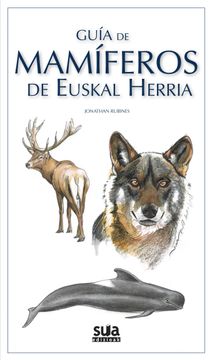 portada Mamiferos de Euskal Herria, Guia de -Sua (in Spanish)