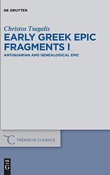 portada Early Greek Epic Fragments i: Antiquarian and Genealogical Epic (Trends in Classics - Supplementary Volumes) 