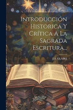portada Introducción Historica y Crítica a la Sagrada Escritura.