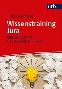 portada Wissenstraining Jura: Grundlagen - Lerntipps - Übungen (en Alemán)