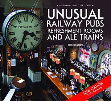 portada Unusual Railway Pubs, Refreshment Rooms and ale Trains (en Inglés)