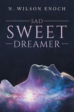 portada Sad Sweet Dreamer (in English)