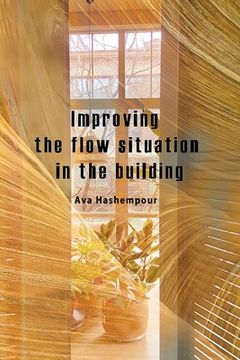 portada Improving the flow situation in the building (en Inglés)
