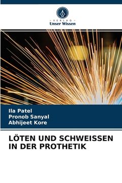 portada Löten Und Schweissen in Der Prothetik (en Alemán)