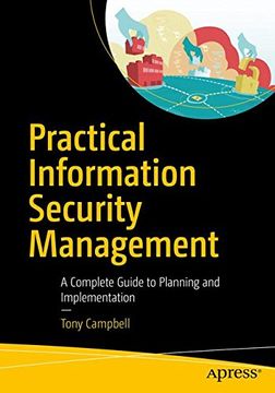portada Practical Information Security Management: A Complete Guide to Planning and Implementation