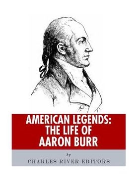 portada American Legends: The Life of Aaron Burr (in English)