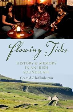portada Flowing Tides: History and Memory in an Irish Soundscape