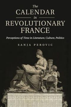 portada The Calendar in Revolutionary France (in English)
