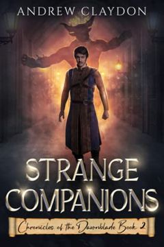 portada Strange Companions: Epic Fantasy Adventure (Chronicles of the Dawnblade) 