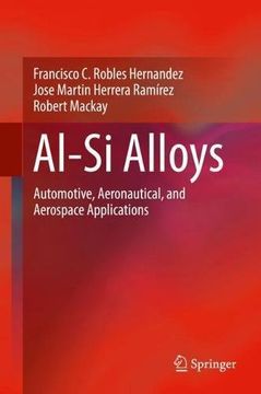 portada Al-Si Alloys: Automotive, Aeronautical, and Aerospace Applications (en Inglés)