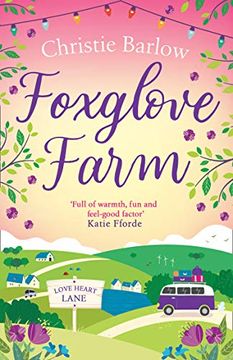 portada Foxglove Farm: A Feel Good Romantic Comedy to Make you Fall in Love Again (Love Heart Lane Series, Book 2) 