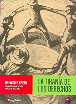 portada Tirania de los Derechos (in Spanish)