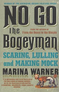 portada No go the Bogeyman: Scaring, Lulling and Making Mock (in English)