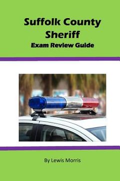 portada Suffolk County Sheriff Exam Review Guide (in English)