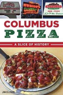 portada Columbus Pizza: A Slice of History (en Inglés)