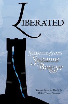 portada Liberated: Selected Essays (in English)