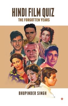 portada Hindi Film Quiz: The Forgotten Years (en Inglés)
