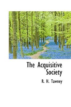 portada the acquisitive society