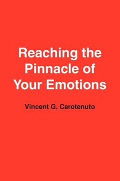 portada reaching the pinnacle of your emotions (en Inglés)