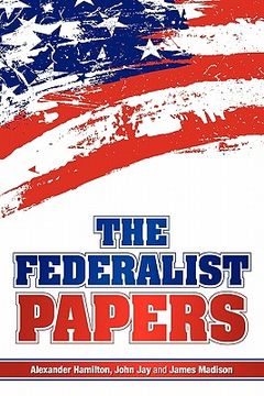 portada the federalist papers (en Inglés)