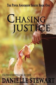 portada Chasing Justice (Book 1) (en Inglés)