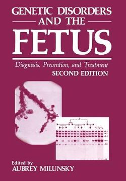 portada Genetic Disorders and the Fetus: Diagnosis, Prevention, and Treatment