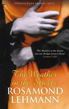 portada The Weather in the Streets (Virago Modern Classics) (en Inglés)