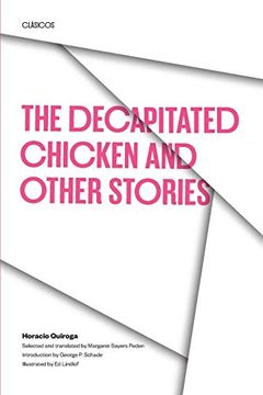 portada The Decapitated Chicken and Other Stories (Texas pan American Series) (in English)