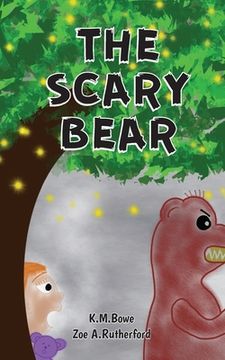 portada The Scary Bear: An Early Reader Adventure Book (en Inglés)