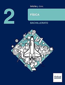 portada Inicia Física 2.º Bachillerato. Libro del alumno (in Spanish)