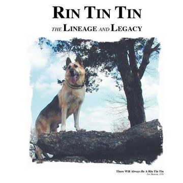 portada Rin tin Tin: The Lineage and Legacy (en Inglés)